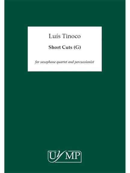 Luís Tinoco: Short Cuts