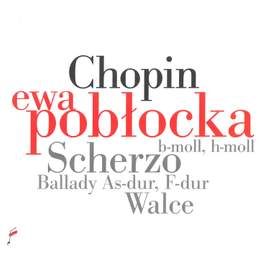Chopin: Scherzos, Ballades & Waltzes