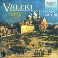 Valeri: Complete Organ Music