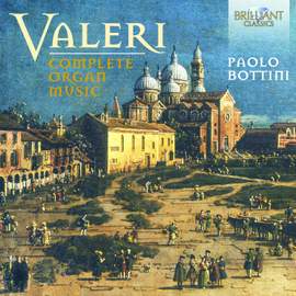 Valeri: Complete Organ Music