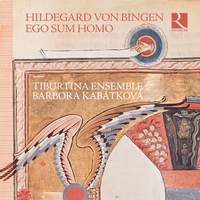 Hildegard Von Bingen: Ego Sum Homo