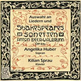 Beer-Walbrunn: Shakespeare Sonnets & other lieder