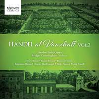 Handel at Vauxhall Vol. 2