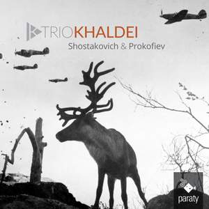 Shostakovich: Piano Trios & Prokofiev: Ballade & Melodies