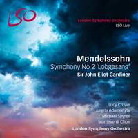 Mendelssohn: Symphony No. 2 in B flat 'Lobgesang' (out 19th September)