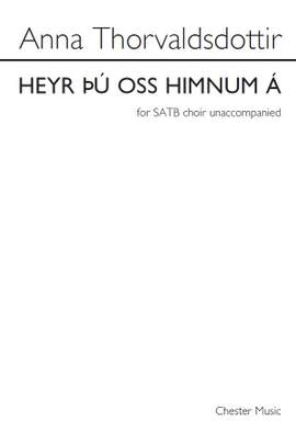 Anna Thorvaldsdottir: Heyr Þú Oss Himnum Á
