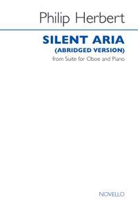 Philip Herbert: Silent Aria (Abridged Version)