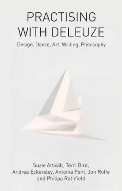 Practising with Deleuze
