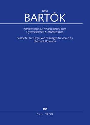 Bartók: Piano pieces from Gyermekeknek and Mikrokosmos arranged for organ