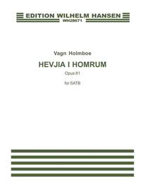 Vagn Holmboe: Hevjid i Homrum Op.81