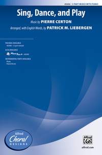 Pierre Certon: Sing, Dance, and Play