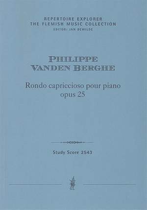 Van den Berghe, Philippe: Rondo capriccioso pour piano, opus 25