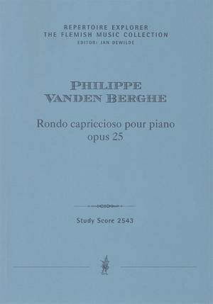 Van den Berghe, Philippe: Rondo capriccioso pour piano, opus 25