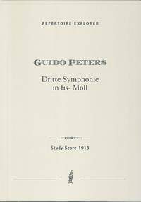 Peters, Guido: Third Symphony in F-sharp minor