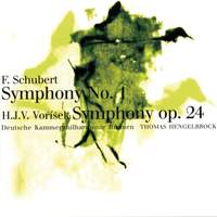 Vorisek: Symphony & Schubert: Symphony No. 1