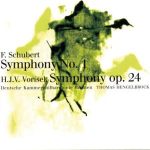 Vorisek: Symphony & Schubert: Symphony No. 1