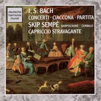 J S Bach: Concerti, Ciaconna & Partita No. 4