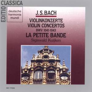 J S Bach: Violin Concertos