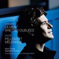  Debussy: La mer & Ariettes oubliées