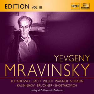 Yevgeny Mravinsky Edition Volume 3