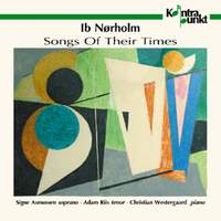 Nørholm: Songs of their Times