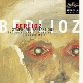 Berlioz: Symphonie fantastique, Op. 14