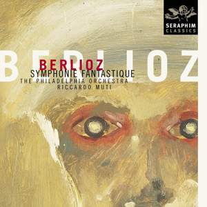 Berlioz: Symphonie fantastique, Op. 14