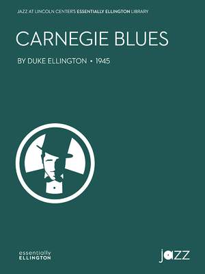 Duke Ellington: Carnegie Blues