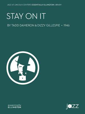 Dizzy Gillespie/Tadd Dameron: Stay On It