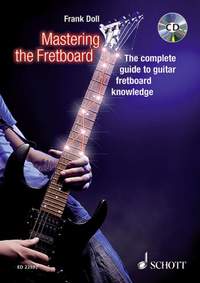 Doll, F: Mastering the Fretboard