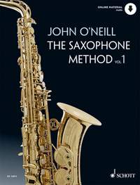 O'Neill, J: The Saxophone Method Vol. 1
