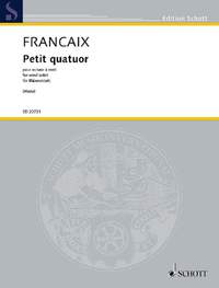 Françaix, J: Petit quatuor