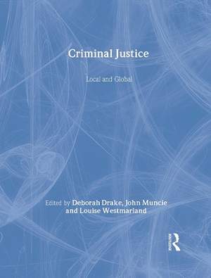 Criminal Justice: Local and Global