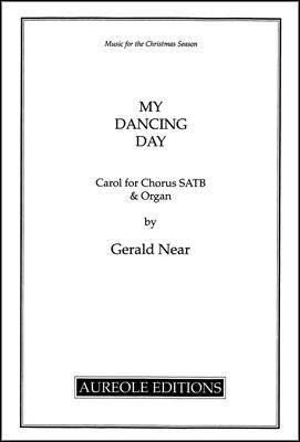 Gerald Near: My Dancing Day