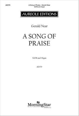 Gerald Near: A Song of Praise