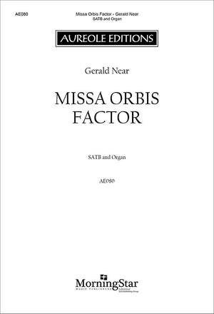 Gerald Near: Missa Orbis Factor