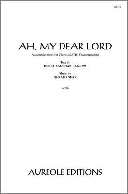 Gerald Near: Ah, My Dear Lord