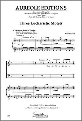 Gerald Near: Three Eucharistic Motets