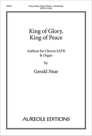 Gerald Near: King of Glory, King of Peace