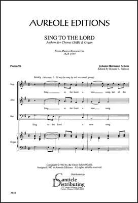 Johann Hermann Schein: Sing to the Lord