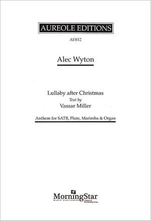 Alec Wyton: Lullaby After Christmas