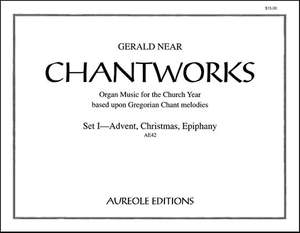 Gerald Near: Chantworks, Set 1