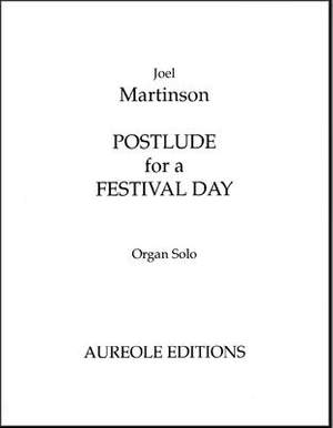 Joel Martinson: Postlude for a Festival Day