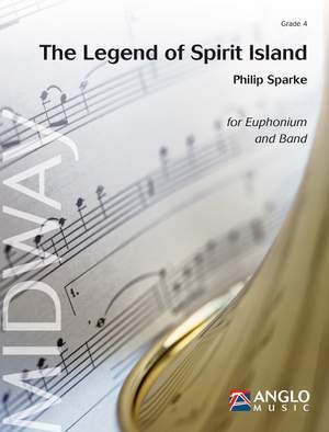 Philip Sparke: The Legend of Spirit Island