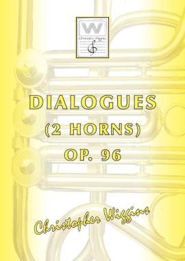 Christopher Wiggins: Dialogues op. 96