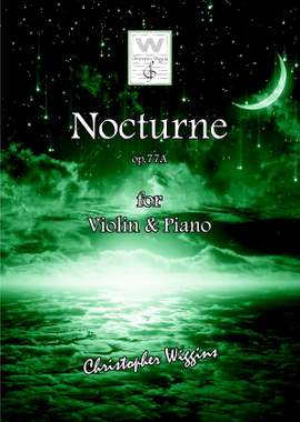 Christopher Wiggins: Nocturne op. 77A