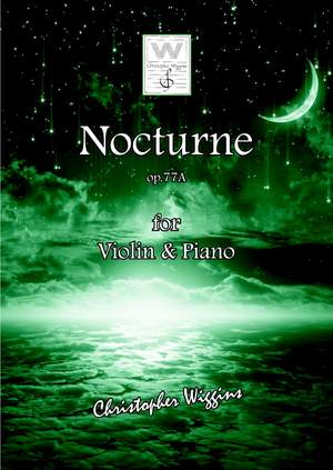 Christopher Wiggins: Nocturne op. 77A