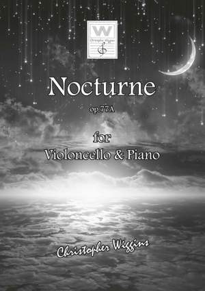 Christopher Wiggins: Nocturne op. 77A
