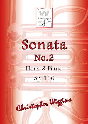 Christopher Wiggins: Horn Sonata no. 2 op.166