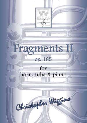 Christopher Wiggins: Fragments II op. 165